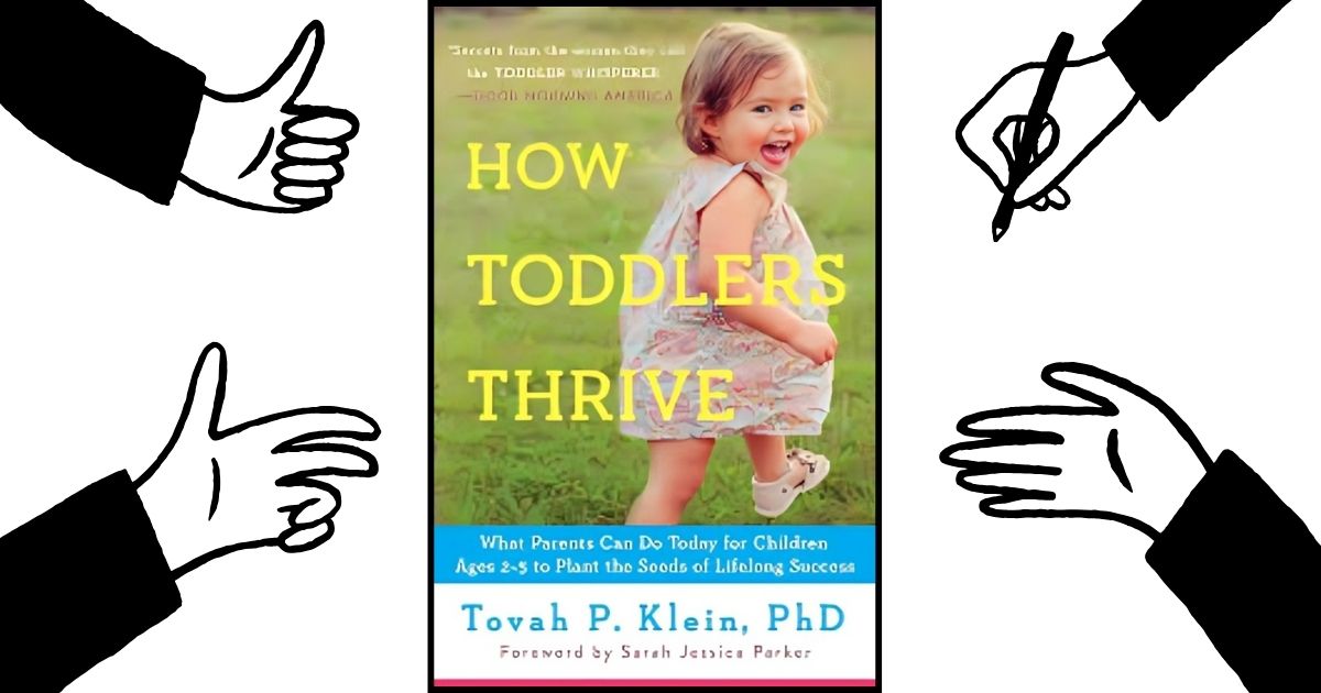 You are currently viewing How Toddlers Thrive: What Parents Can Do Today for Success