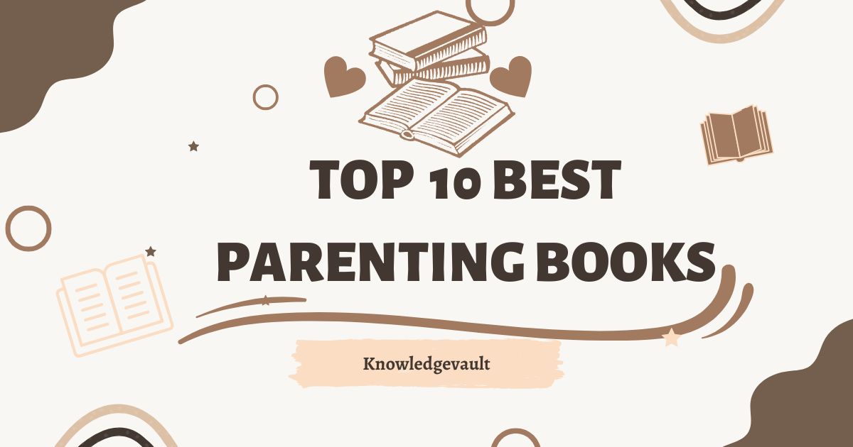 Read more about the article Top 10 Best Parenting Books: Essential Reads to Empower Every Parent